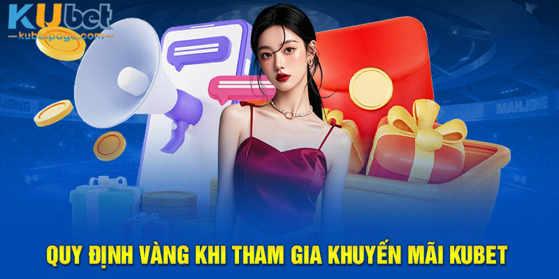 Khuyến mãi tại thương hiệu Kubet đa dạng, hấp dẫn